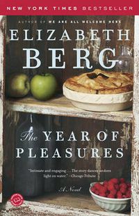 Cover image for The Year of Pleasures: A Novel