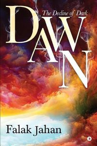 Cover image for Dawn: The Decline of Dark