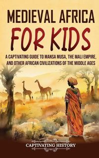 Cover image for Medieval Africa for Kids