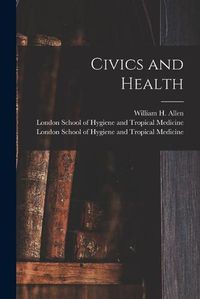 Cover image for Civics and Health [electronic Resource]