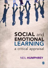 Cover image for Social and Emotional Learning: A Critical Appraisal