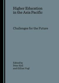 Cover image for Higher Education in the Asia Pacific: Challenges for the Future