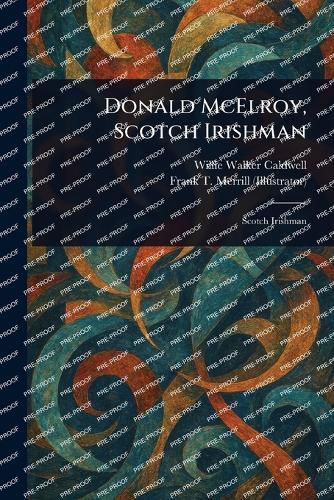 Cover image for Donald McElroy, Scotch Irishman