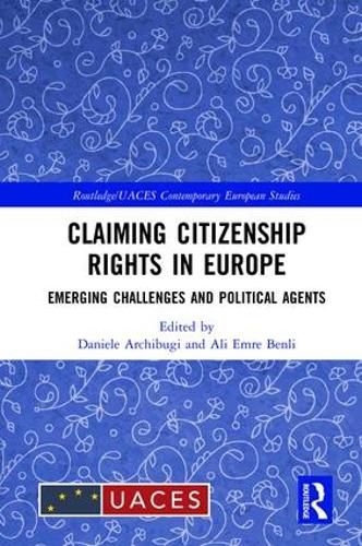 Cover image for Claiming Citizenship Rights in Europe: Emerging Challenges and Political Agents