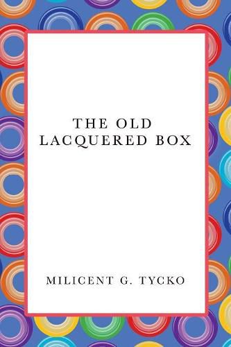 Cover image for The Old Lacquered Box