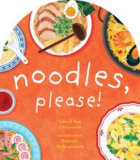 Cover image for Noodles, Please!