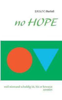 Cover image for no HOPE: warum wir zu erfolgreich sind