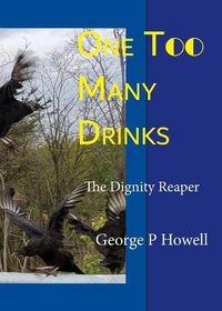 Cover image for One Two Many Drinks - Dignity Reaper