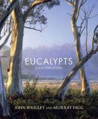 Cover image for Eucalypts: A celebration