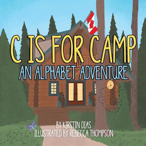 Cover image for C Is for Camp: An Alphabet Adventure