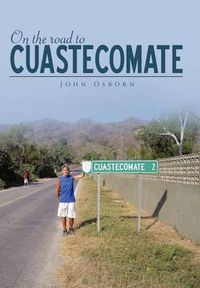 Cover image for On the Road to Cuastecomate