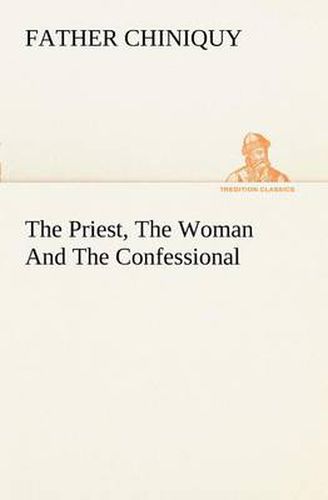 Cover image for The Priest, The Woman And The Confessional