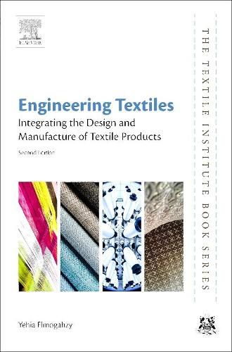 Cover image for Engineering Textiles: Integrating the Design and Manufacture of Textile Products