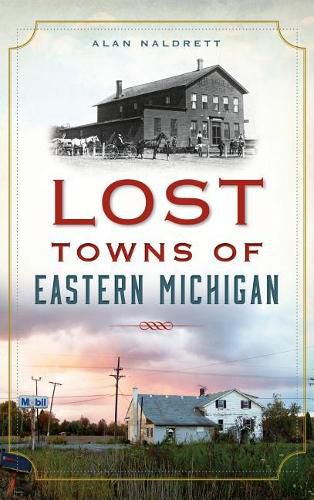 Cover image for Lost Towns of Eastern Michigan