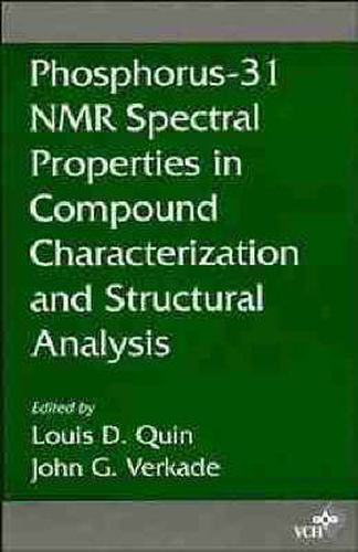 Phosphorus-31 NMR Spectral Properties in Compound Characterization and Structural Analysis