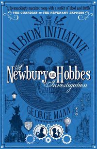 Cover image for The Albion Initiative: A Newbury & Hobbes Investigation