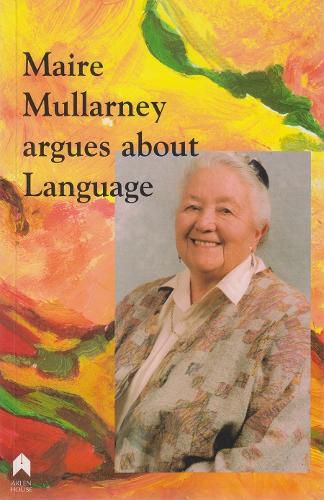 Cover image for Maire Mullarney argues about Language