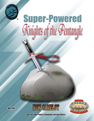 Cover image for Super-Powered: Knights of the Pentangle