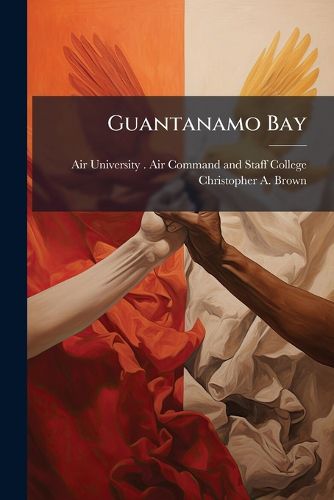Cover image for Guantanamo Bay