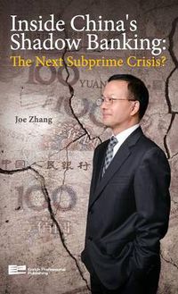 Cover image for Inside China's Shadow Banking: The Next Subprime Crisis?