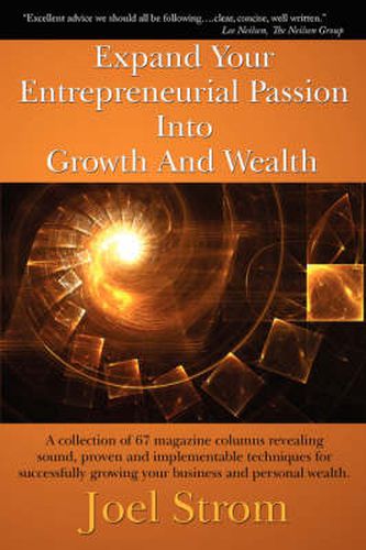 Cover image for Expand Your Entrepreneurial Passion Into Growth and Wealth