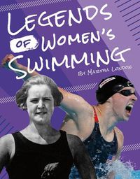 Cover image for Legends of Women's Swimming