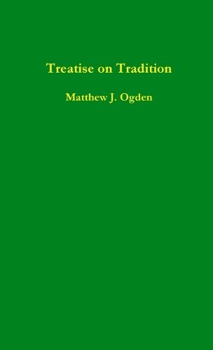 Cover image for Treatise on Tradition