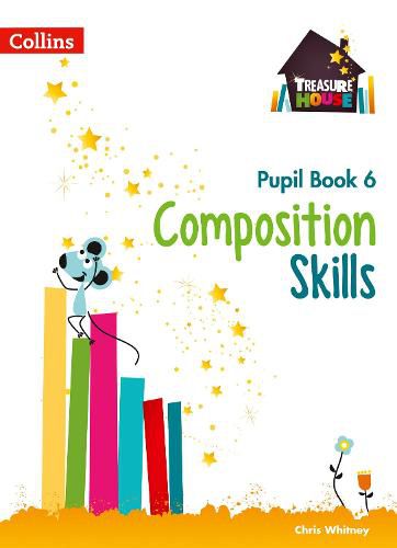 Cover image for Composition Skills Pupil Book 6