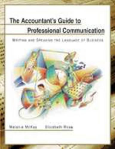 Cover image for Accountants Guide to Professional Communications: Writing and Speaking the Language of Business
