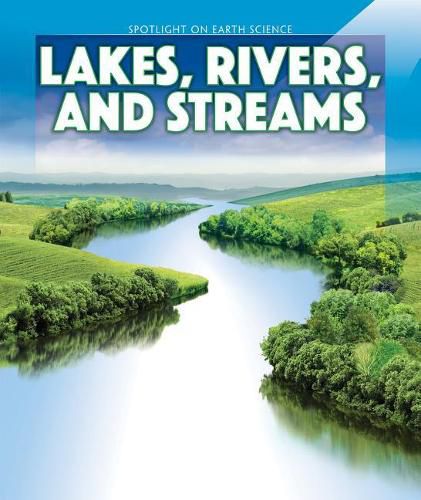 Cover image for Lakes, Rivers, and Streams