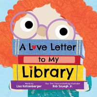 Cover image for A Love Letter to My Library