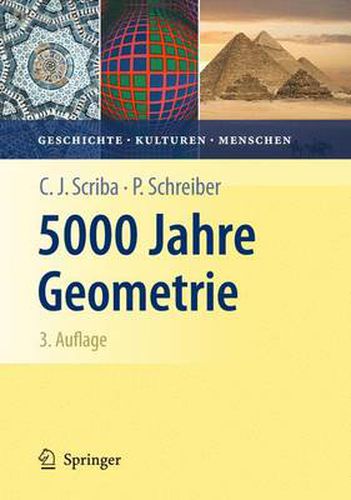 Cover image for 5000 Jahre Geometrie: Geschichte, Kulturen, Menschen