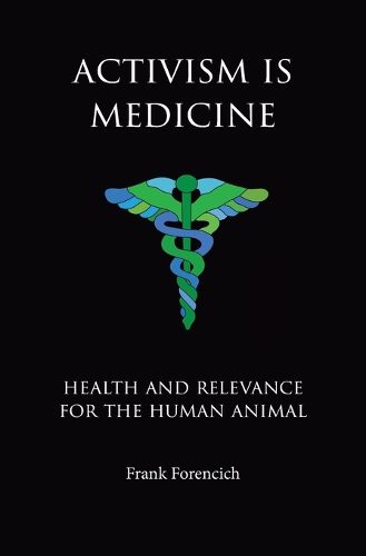 Cover image for Activism is Medicine