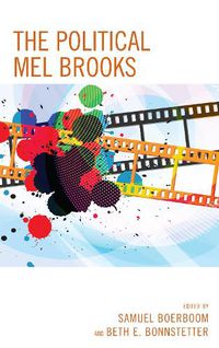 Cover image for The Political Mel Brooks