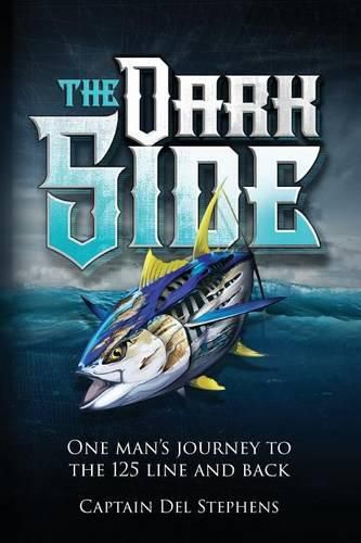 Cover image for The Dark Side: One Man's Journey to the 125 Line and Back
