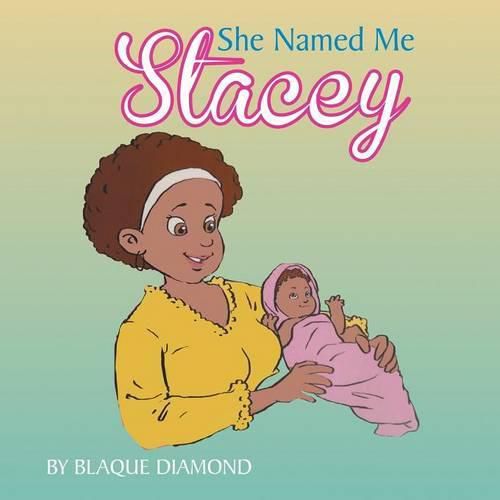 Cover image for She Named Me Stacey