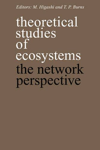 Cover image for Theoretical Studies of Ecosystems: The Network Perspective