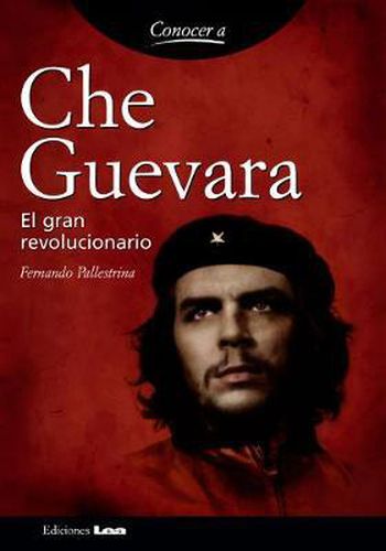 Cover image for Che Guevara: El Gran Revolucionario