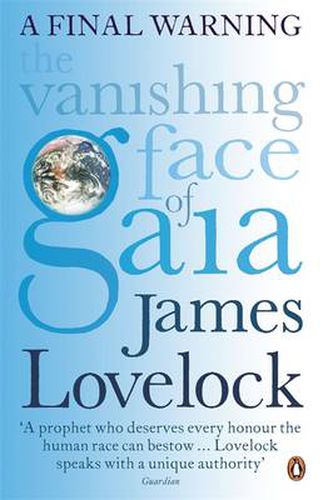 Cover image for The Vanishing Face of Gaia: A Final Warning