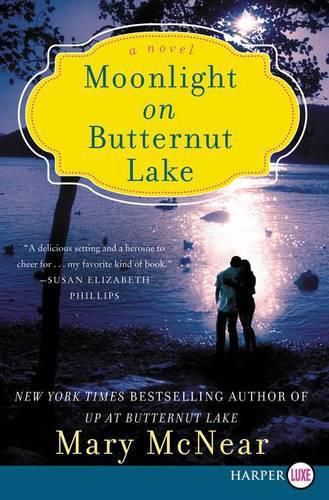 Moonlight On Butternut Lake: A Novel [Large Print]