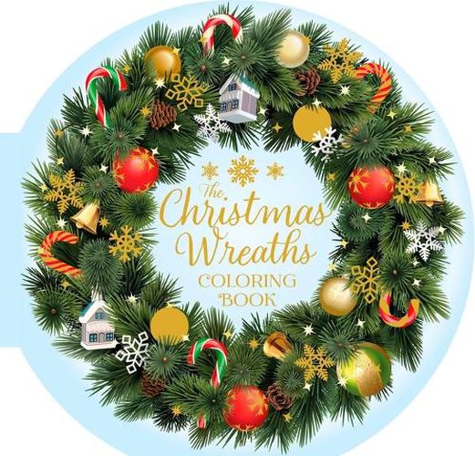 Cover image for The Christmas Wreaths Coloring Book