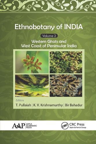 Cover image for Ethnobotany of India, Volume 2: Western Ghats and West Coast of Peninsular India
