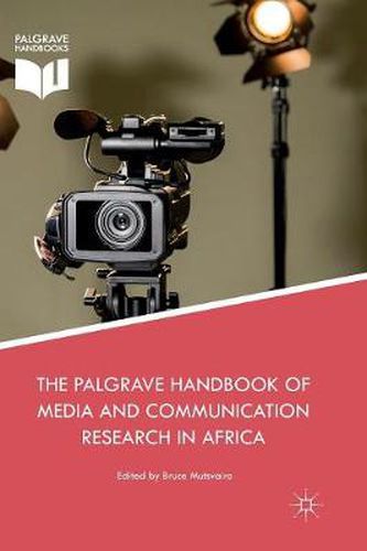 Cover image for The Palgrave Handbook of Media and Communication Research in Africa