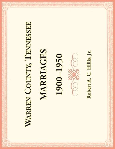 Warren County, Tennessee Marriages, 1900-1950