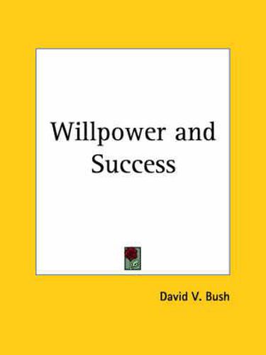 Cover image for Willpower and Success (1916)