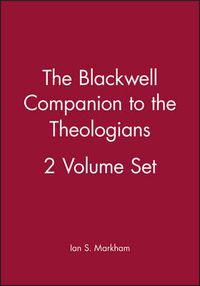 Cover image for The Blackwell Companion to the Theologians