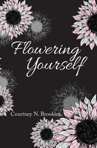 Cover image for Flowering Yourself