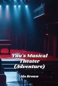 Cover image for Yuu's Musical Theater