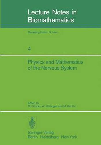 Physics and Mathematics of the Nervous System