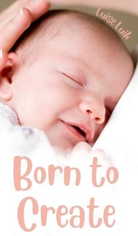 Cover image for Born to Create